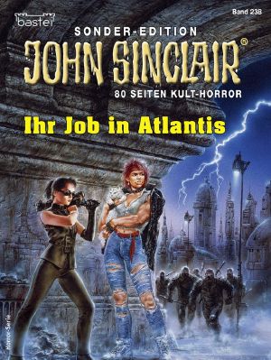 [John Sinclair - Sonder Edition 238] • Ihr Job in Atlantis